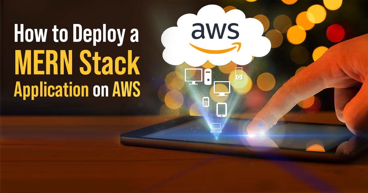 Hosting a Full MERN Stack Application on AWS