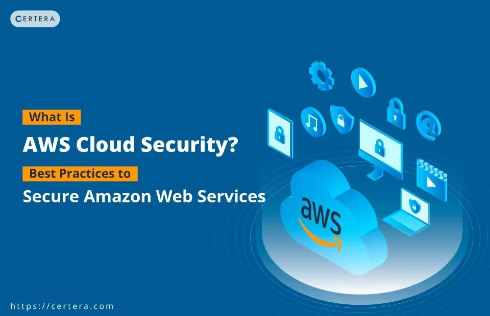 Top 10 AWS Security Best Practices Every Company Should Follow